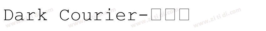 Dark Courier字体转换
